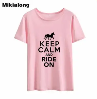 Mikialong KEEP CALM и верхом на лошади футболка женская летняя хлопковая футболка Женская Harajuku с круглым вырезом Женская футболка Femme - Цвет: Розовый