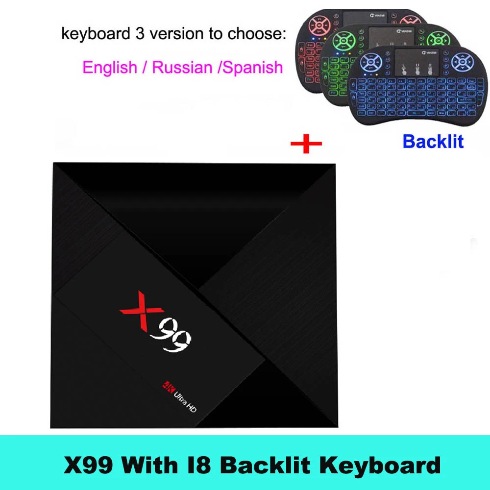 VONTAR X99 4GB 64GB Android TV Box Rockchip RK3399 Support Type-C USB3.0 Streaming Box with Google Play Store Youtube - Цвет: X99 I8 Backlit