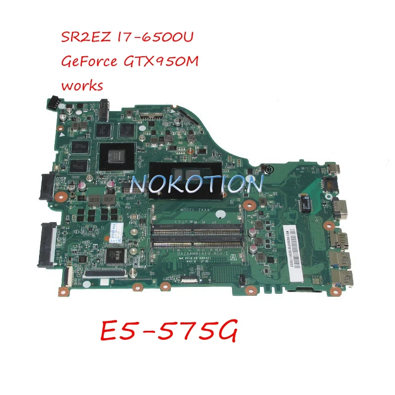 NOKOTION DAZAAMB16E0 N9GFXWW001 N9GFXWW0016 Laptop Motherboard For font b Acer b font aspire E5 575G SR2EZ