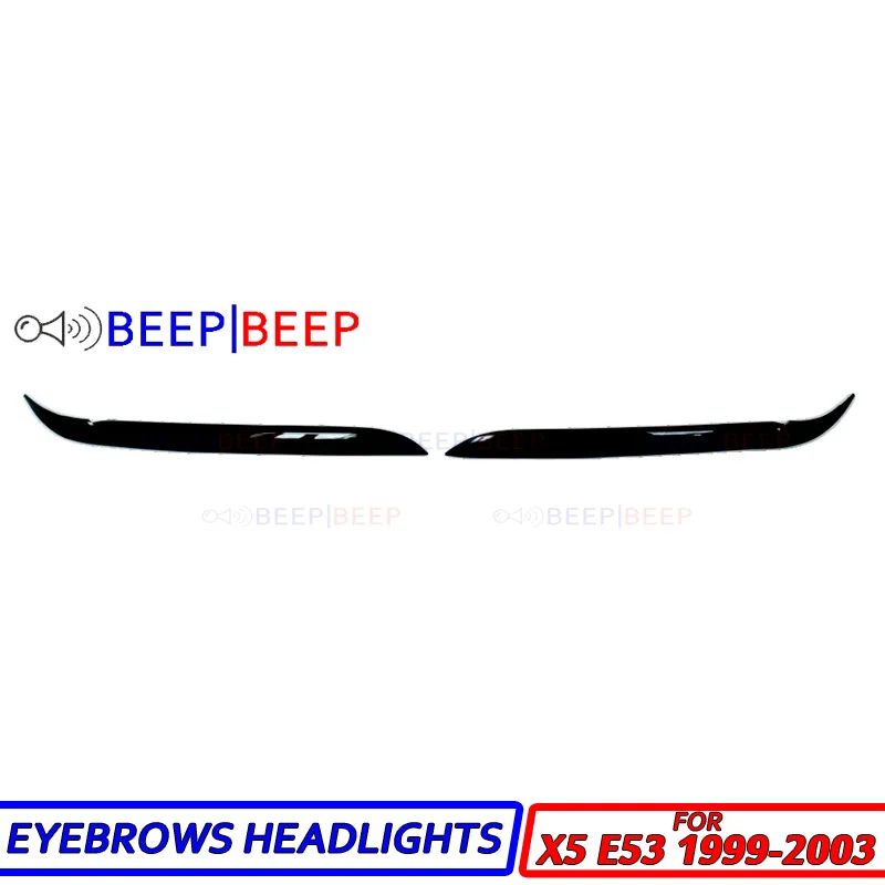 

Eyebrows for BMW X5 E53 1999-2003 on headlights cilia eyelash molding decoration car styling tuning accessories