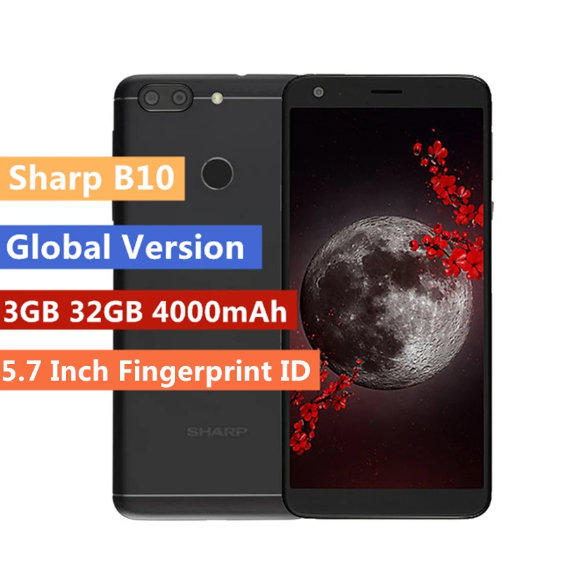 

Original Sharp B10 4G Smartphone android 7.0 3GB 32GB 5.7 Inch MT6750T Octa Core 13MP 4000mAh Fingerprint ID Mobile Cell Phones