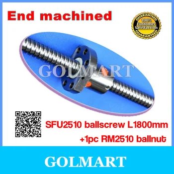 

end machined 1 set SFU2510- 1800mm guide ball screw = 1pc L- 1800mm ball screw + 1pcs SFU2510 ball nut for CNC XYZ