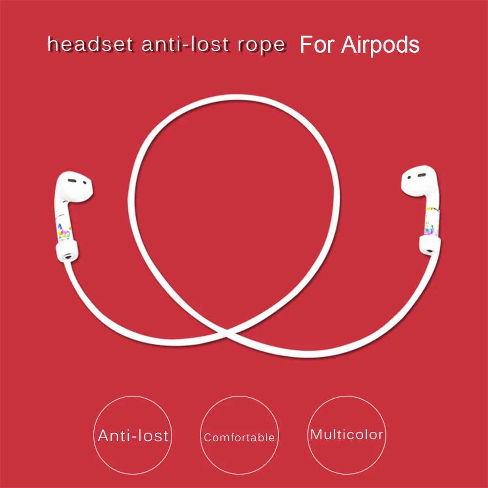 

For AirPods Anti-Lost Strap Rope Silicone Earphone Accessories Headset Storage Strap Line Headphones Cable For iPhone XR XS MAX