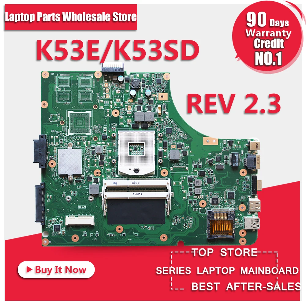 For ASUS K53E A53E X53E P53E Laptop Motherboard S989 K53SD REV2.3 Mainboard Test