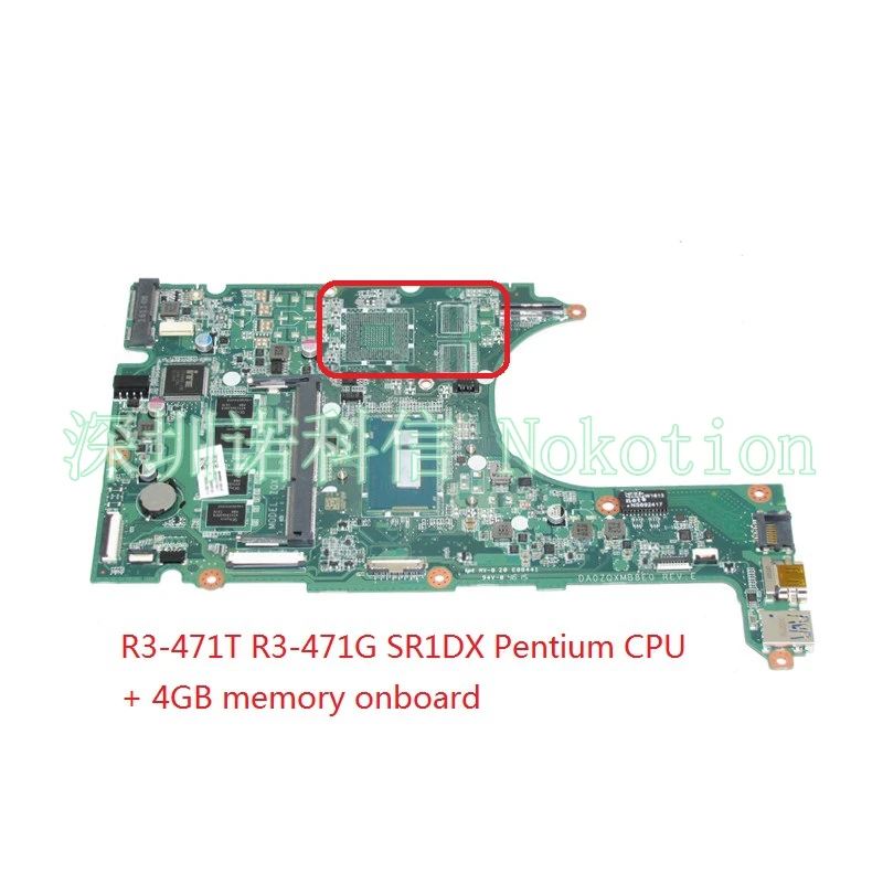 Nokotion NBM88110036 NBM8811003 DA0ZQXMB8E0 لشركة أيسر أسباير R3-471T R3-471G laptop motherboard 4 جرام متن الذاكرة