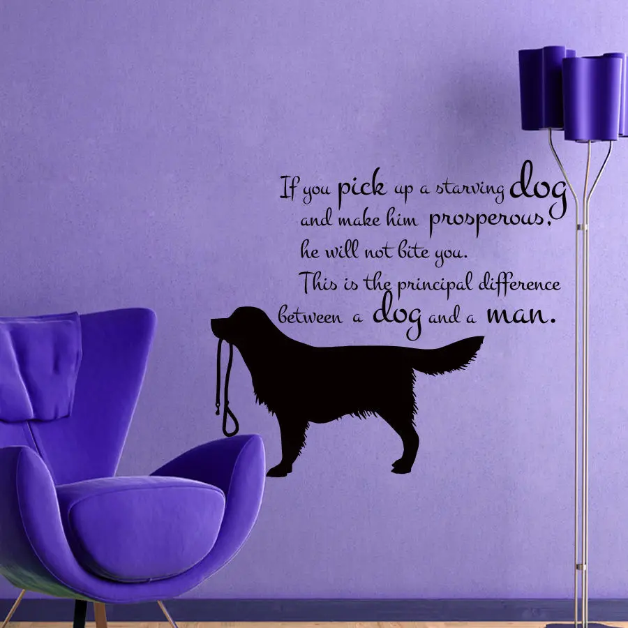 Hwhd Quote Wall Decals If You Pick Up A Starving Dog Decal Vinyl