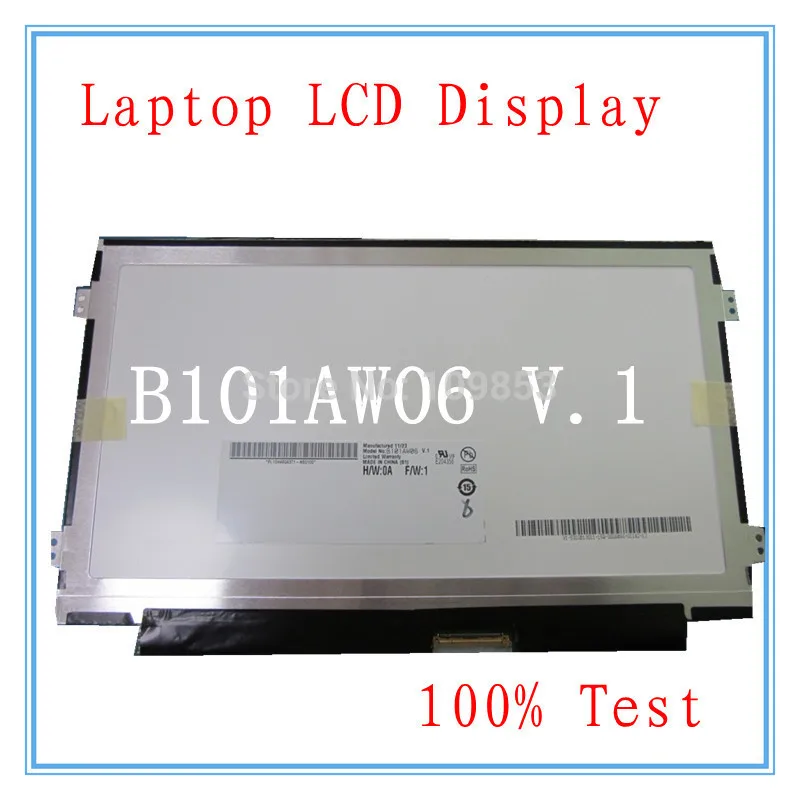 

10.1'' slim led screen notebook matrix display BA101WS1-100 B101AW06 V.1 N101L6-L0D For Lenovo S100 S110 M13 S105