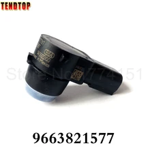 High quality Auto Parts Parking Sensor 9663821577 PDC Sensor For Peugeot 307 308 407 Citroen C4 C5