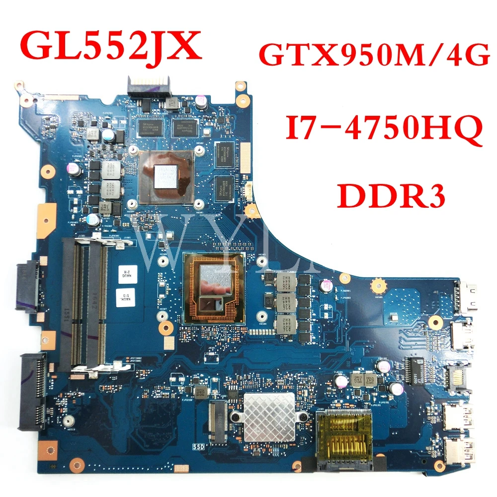 

GL552JX GTX950M/4G With I7-4750HQ CPU mainboard For ASUS FX-plus ZX50J ZX50JX GL552J GL552JX laptop motherboard Tested Working