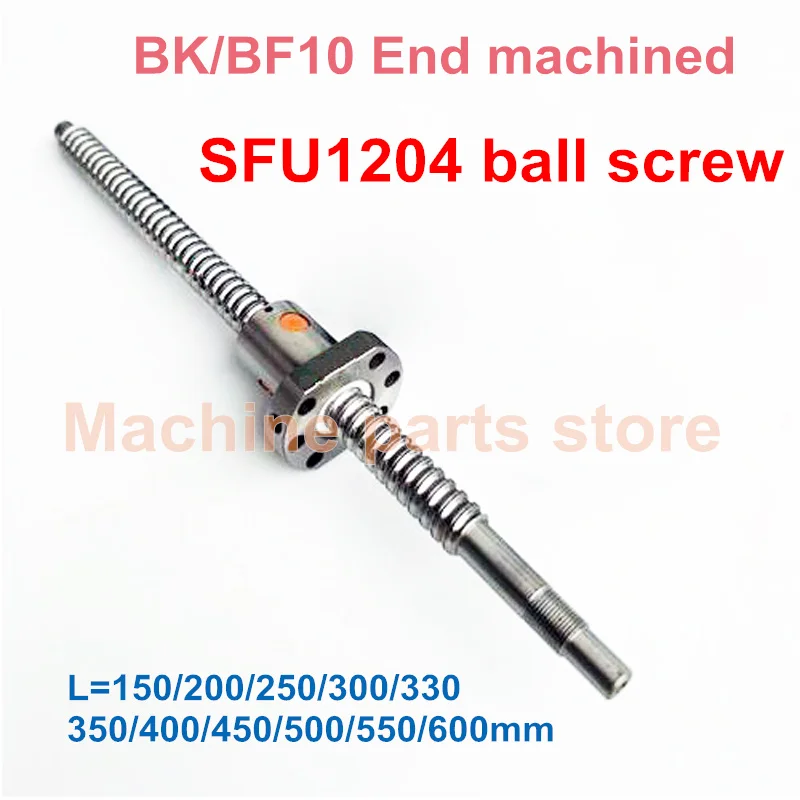 

SFU1204 150 200 250 300 350 400 450 500 550mm C7 ball screw with 1204 flange single ball nut BK/BF10 machined