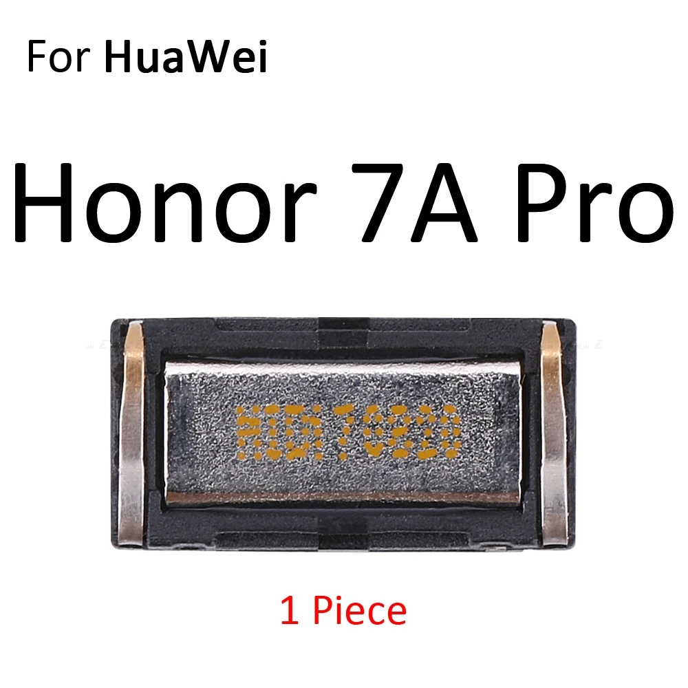 Верхнее ухо динамик приемник наушники для HuaWei Honor Play 7C 7A 7S 7X 6A 6X 6C 5C Pro запасные