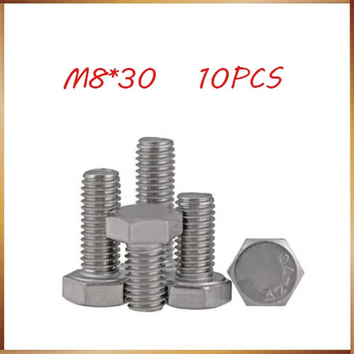 

Free shipping 10pcs/Lot DIN933\GB5783 M8x30 M8*30 mm 304 Stainless Steel hex bolts Outside the hexagonal screw m8 bolts,m8 nails