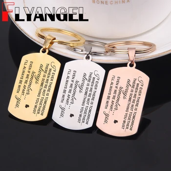 

FLYANGEL High Quality Engraved Keychain Car Key Tag Alway Remember Even If We're Apart I'll Always Be With You For Lover Gifts