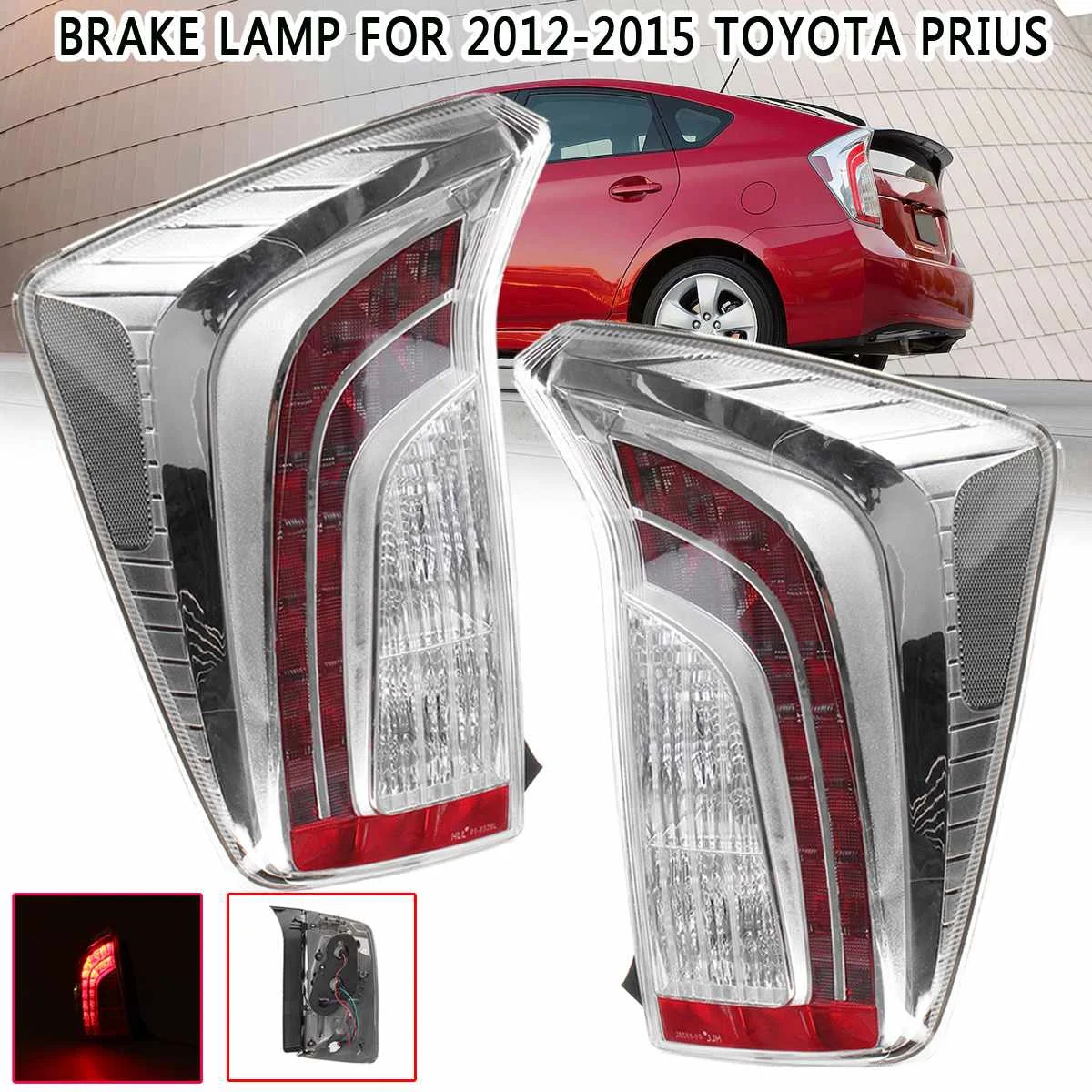 

1/2PC LED Rear Light Tail Light Brake Taillight Stop light Parking Lamp taillamp For Toyota Prius 2012 2013 2014 2015 car stylin