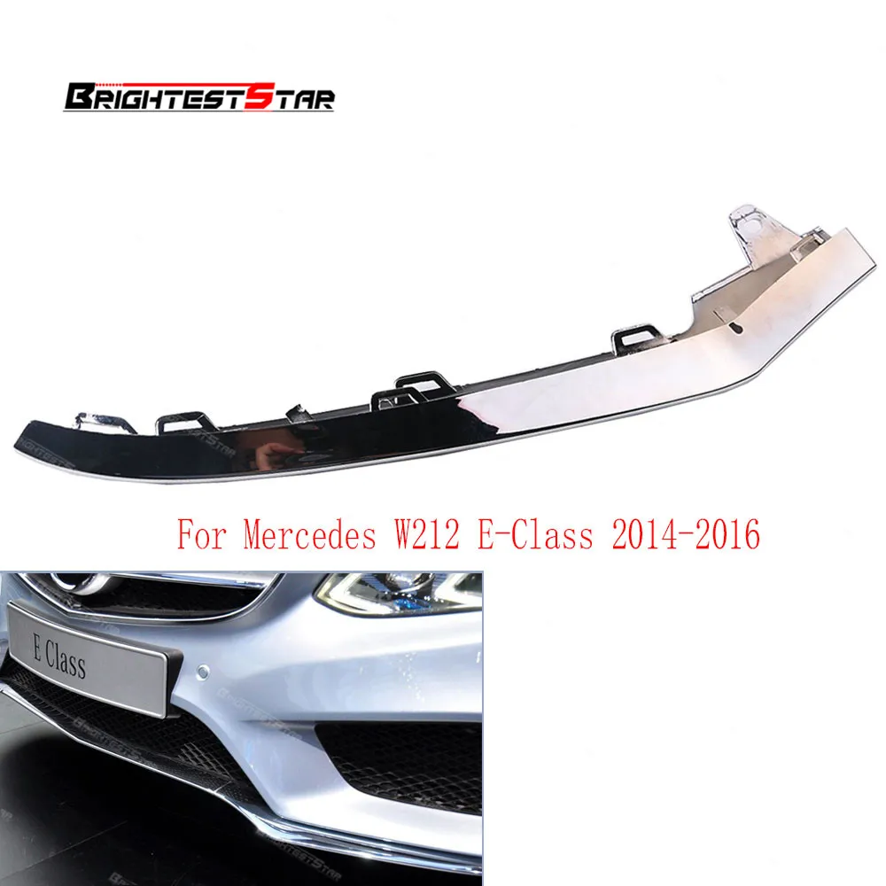 2128852774 левый передний бампер хромированная отделка для Mercedes W212 E Class E350 E400 E180 E260 2014