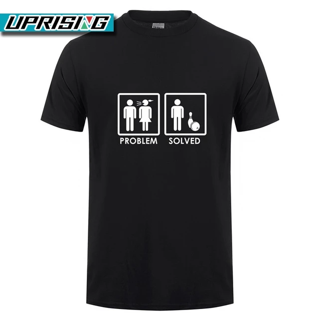 Special Offers UPRISING New Summer Fashion Problem Solved Bowlinger T Shirt Men Casual Cotton Short Sleeve Funny T-shirt Mans Tshirt