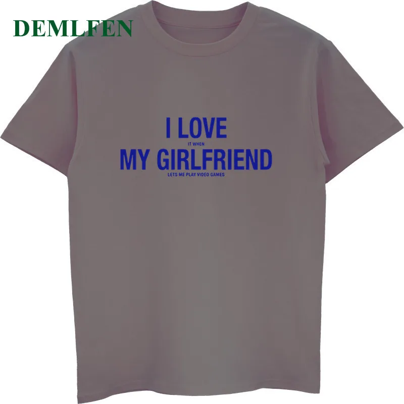 Забавная футболка с надписью «I Love It When My Girlfriend Lets Me Play Video Games», летняя Мужская хлопковая футболка с коротким рукавом, крутые футболки, топы - Цвет: Dark gray