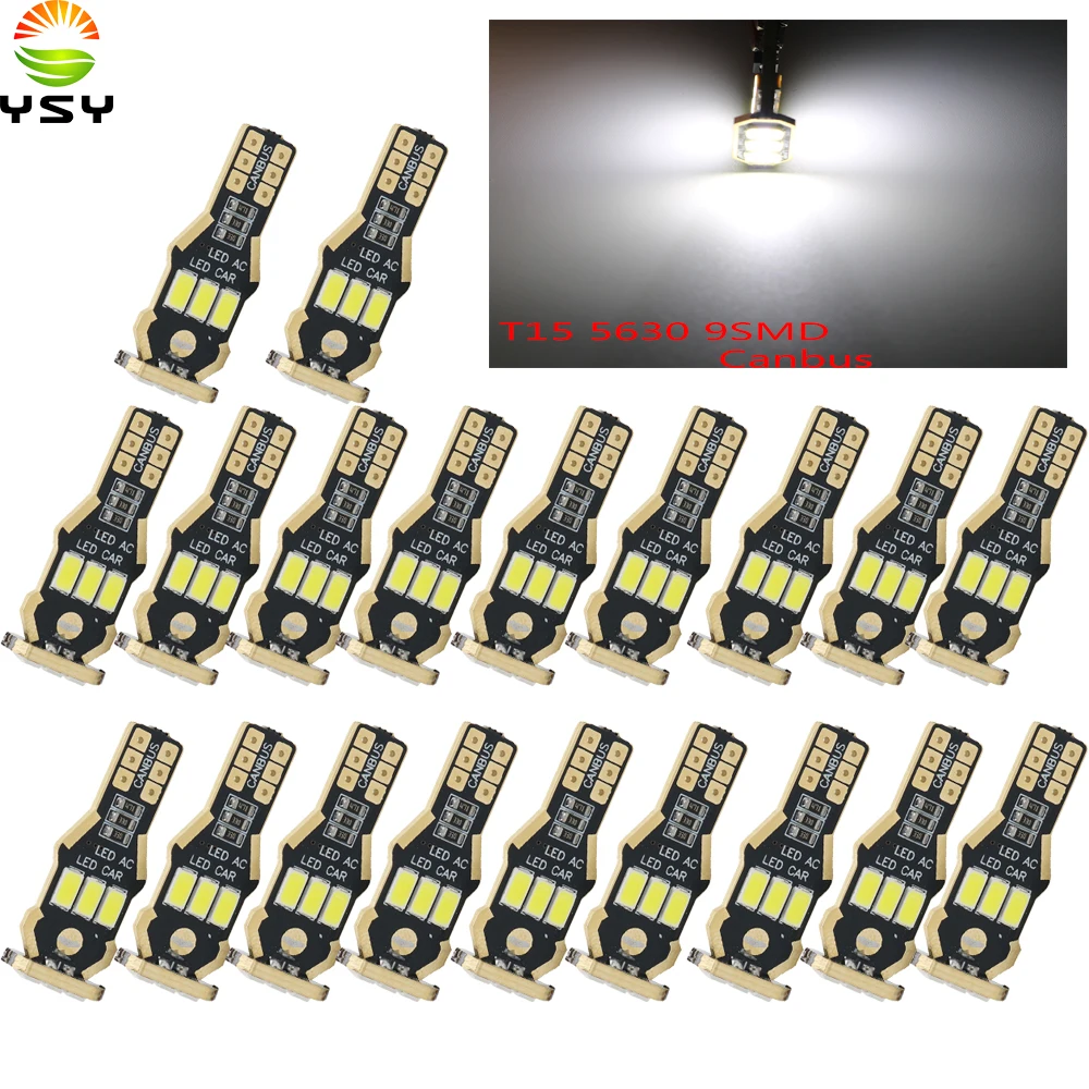 YSY 20 шт. T15 W16W светодиодные лампы заднего хода 920 921 912 Canbus 5630 9SMD подсветка
