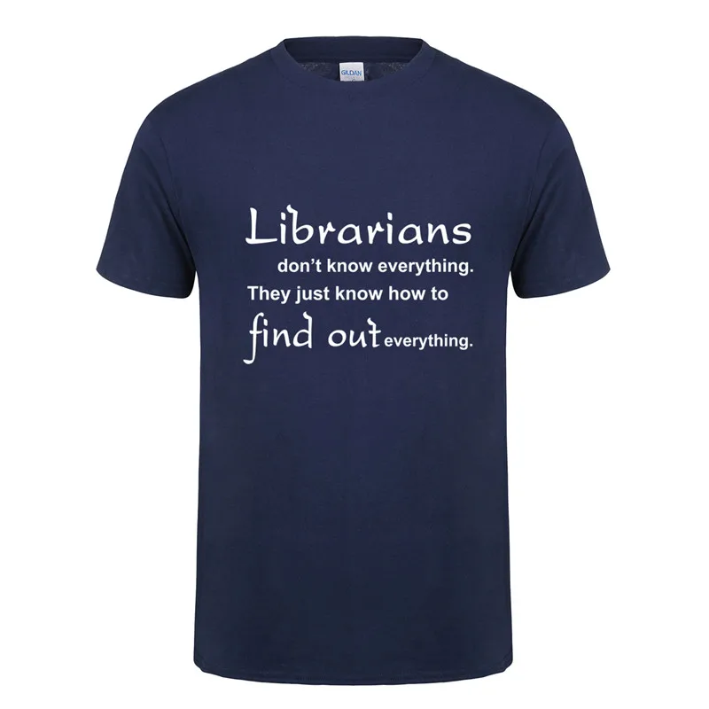 Летние мужские футболки Librarians Find Out Everything футболка для мужчин хлопковая с