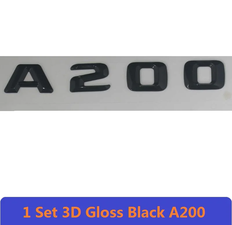 3D W177 W176 эмблема A45 A200 A180 A250 буква авто наклейка значок для автомобиля логотип эмблема аксессуары CLA для Mercedes Benz AMG - Цвет: A200