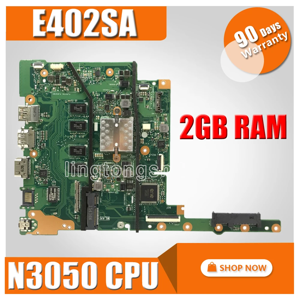 

E402SA motherboard 2GB N3050 For ASUS E402SA E502SA E402S E502S E402 E502 Laptop motherboard E502SA mainboard E402SA motherboard