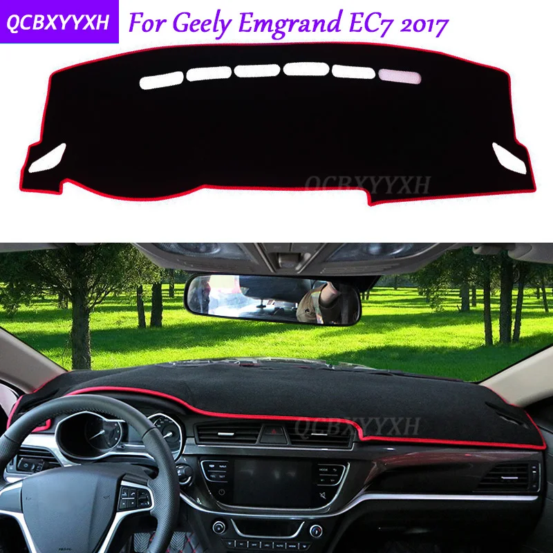 

For Geely Emgrand EC7 2017 Dashboard Mat Protective Interior Photophobism Protective Pad Shade Cushion Car Styling Accessories