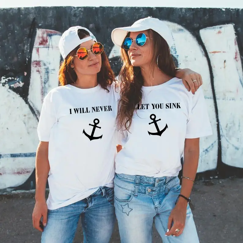 

Skuggnas New Arrival I Will Never Let You Sink T-shirts BFF Tee Besties T-shirt Matching Best Friend t shirts Besties Gift
