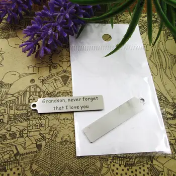 

20pcs--"Grandson, never forget that I love you"stainless steel charms more style for choosing DIY Charms