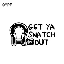 QYPF 16 см * 8,3 см GET YA вырвать из интересный творческий автомобиля Стикеры наклейка черный/Серебряный автомобиля винила -укладки C15-0770