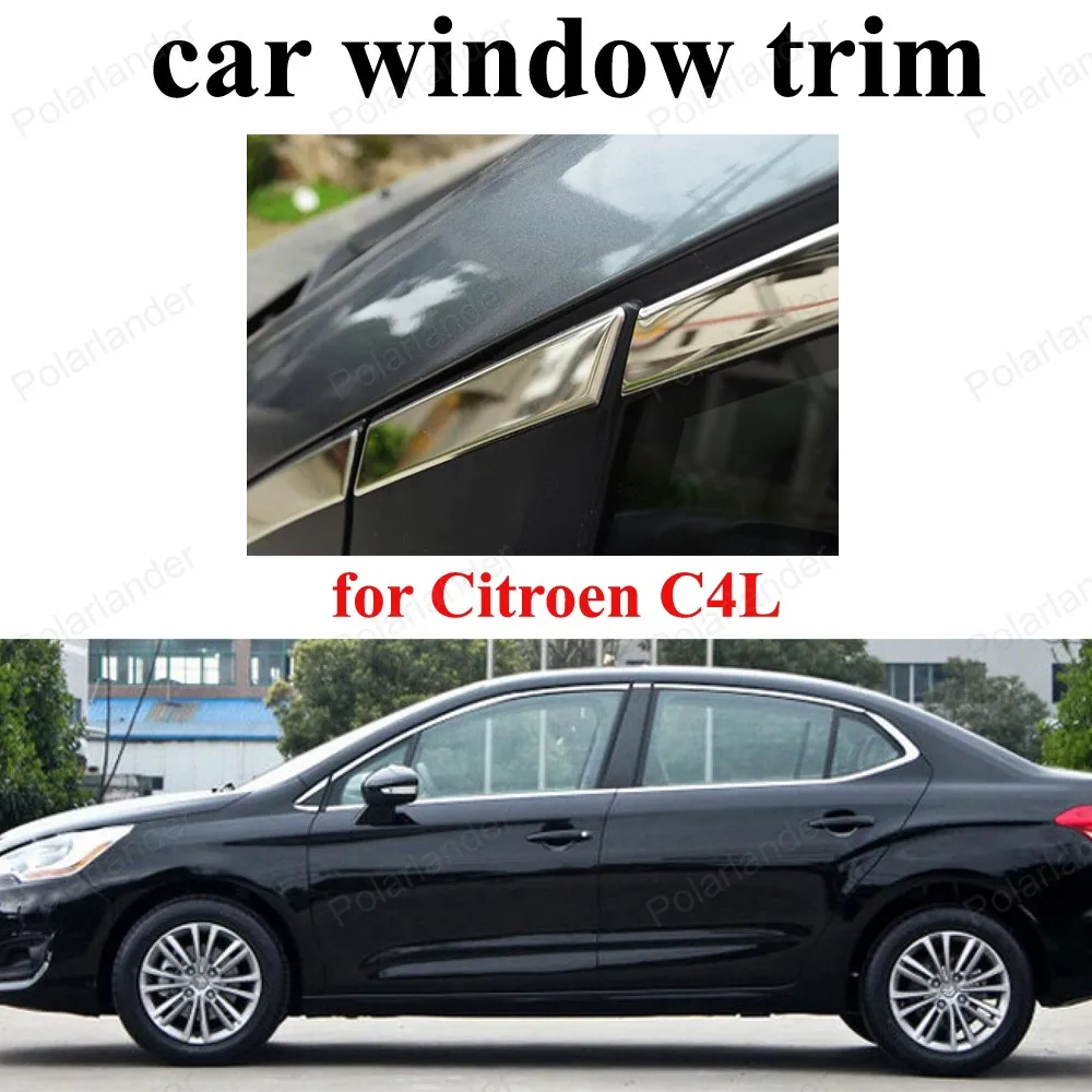 Stainless Steel Car Window Trim For C itroen C4L Car Styling Window