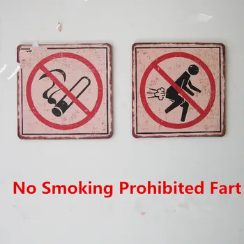 

No Smoking Prohibited Fart Signs Bar Cafe Home Decoration Poster Wall Chart Retro Public Places Decorative Plates Wall Sticker