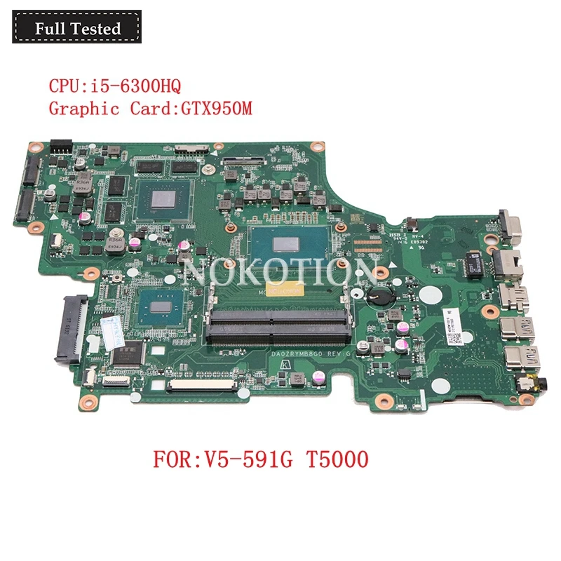 NOKOTION NB.G5W11.001 NBG5W11001 NBG5W110016 для Acer Aspire V5-591G T5000 DA0ZRYMB8G0 материнская плата ноутбука GTX950M