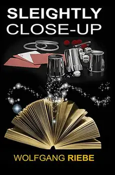 

Sleightly Close-Up by Wolfgang Riebe-magic tricks