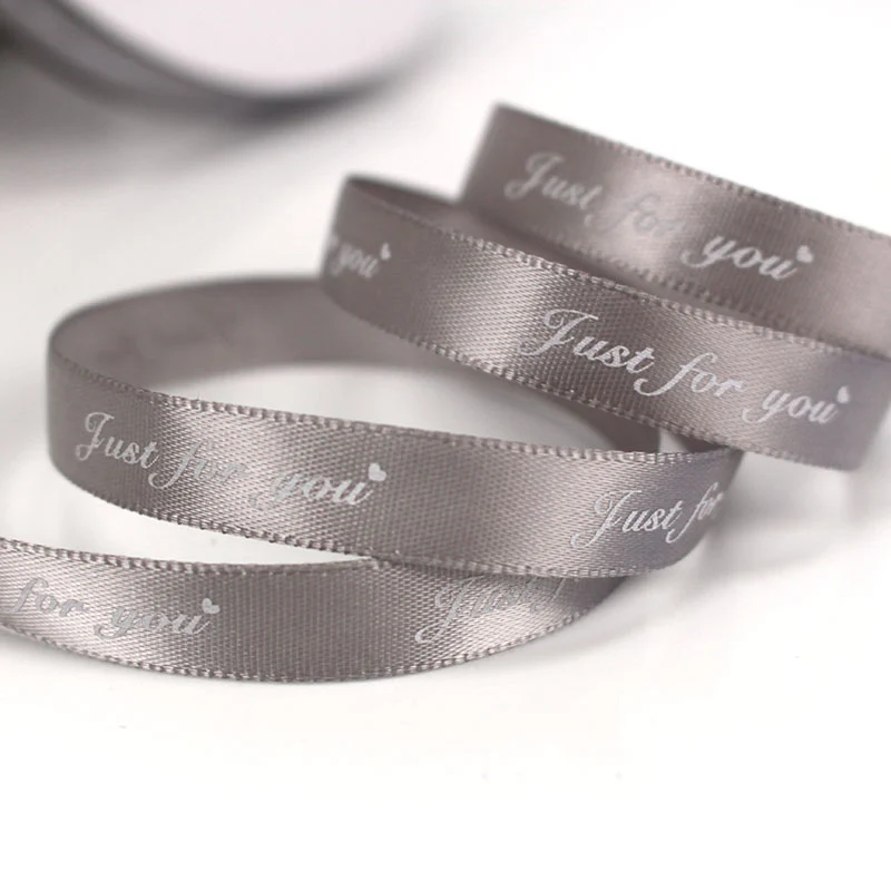 5M/Lot Just For You Printed Polyester Ribbon 10mm Romantic Craft Ribbons for Handmade DIY Gifts Wrapping Decorations - Цвет: gray