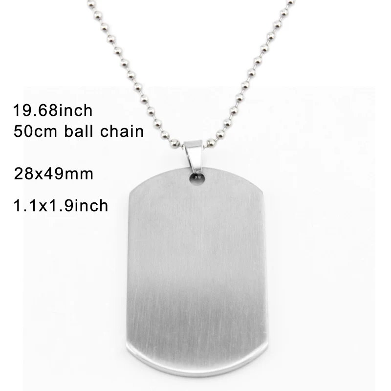 50 шт. матовая поверхность кулон кисть польский ремесел Мужская Dog tag 1,1x1,9 дюймов из нержавеющей стали подвески для мужчин теги - Окраска металла: 28x49 with50cm chain