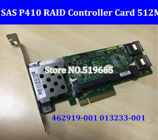 462919-001 013233-001 Array SAS P410 RAID Controller Card 6Gb PCI-E with 512M/256M/1G RAM