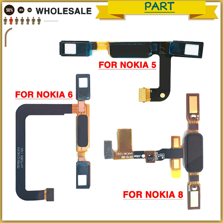 

Home Button Fingerprint Sensor Flex Cable For Nokia 5 6 8 Sensor Touch ID Fingerprint Flex Ribbon Replacement Parts