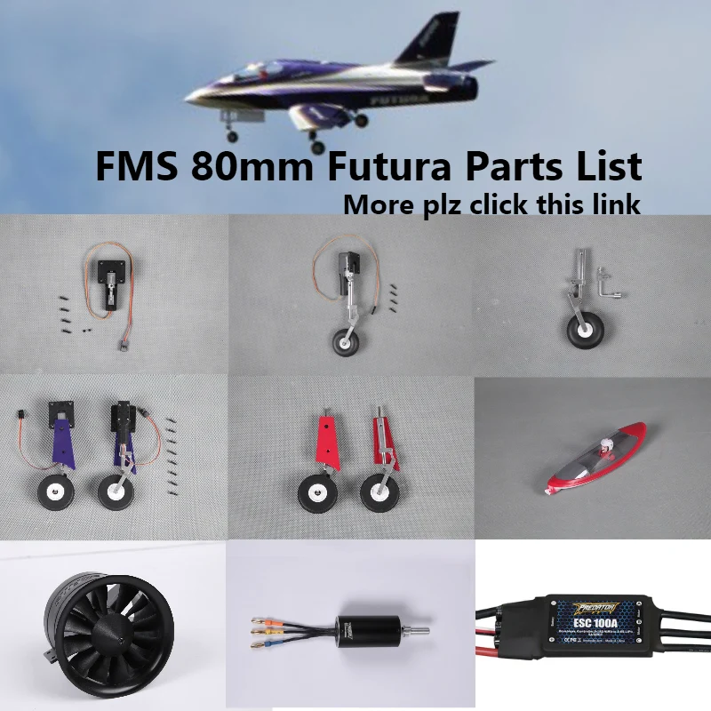 

FMS 80mm Furura EDF Ducted Fan Jet Parts Retract Landing Gear Set System Motor ESC Servo Canopy RC Airplane Model Plane Aircraft
