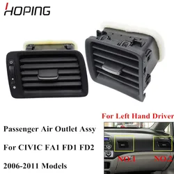 Hoping High Quality Passenger Side AC Air Condition Outlet Assy Vent For HONDA CIVIC FA1 FD1 FD2 2006 2007 2008 2009 2010 2011