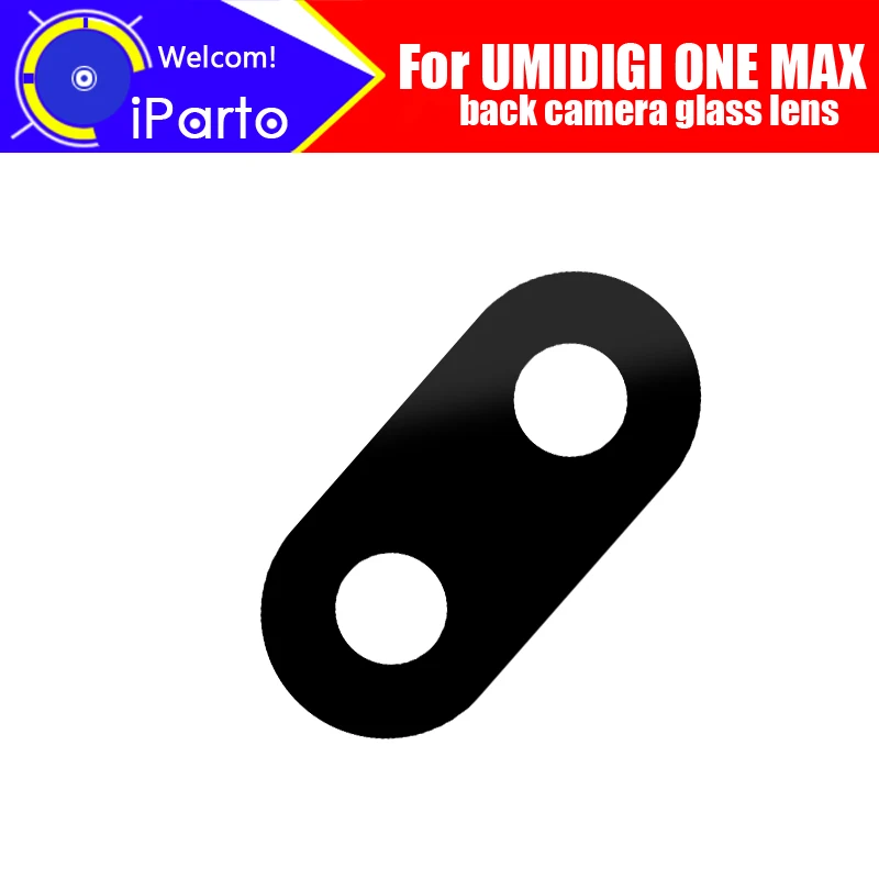 Объектив задней камеры UMIDIGI ONE MAX 100% оригинальный объектив Сменные аксессуары для