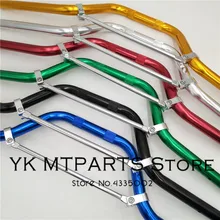 Алюминиевый 22 мм руль 7/" дюймовый руль для ATV CRF KLX TTR BBR KAYO BSE 50 70 110 125 140 150160cc Dirt Pit Bike