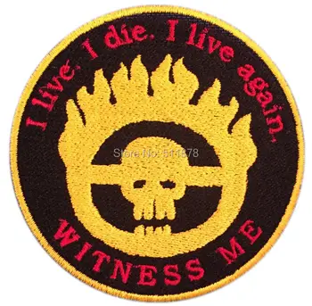 

Mad Max Fury Road Witness Me Patch TV movie Embroidered sew on iron on patch punk rockabilly applique dropship Free Shipping