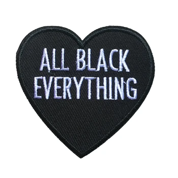 

10 Pieces/lot ALL BLACK EVERYTHING Iron on Patch Badge for Clothing Letters Hearted Embroideried Applique Patches Sewing DIY