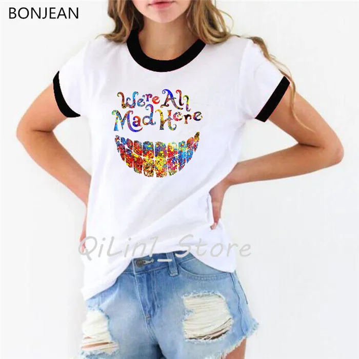 Забавная футболка с акварельными зубами, женская футболка с надписью «We're all mad here», женские футболки, Женская Футболка harajuku kawaii - Цвет: 43008 B