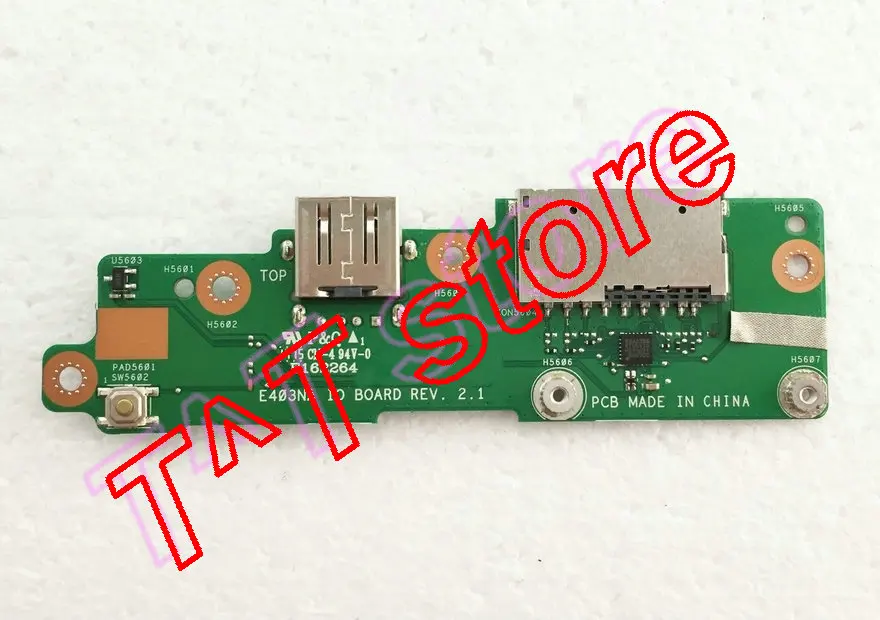 

Оригинал для E403N E403NA power botton USB плата тест хорошая Бесплатная доставка
