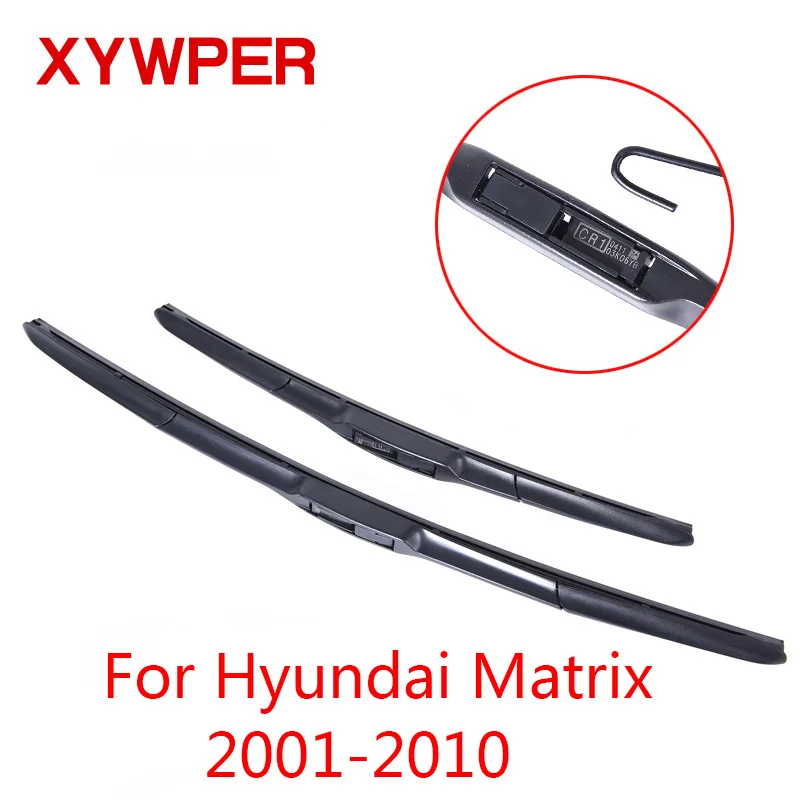 Щетки стеклоочистителя XYWPER для Hyundai Matrix 2001 2002 2003 2004 2005 2006 2007 2008-2010. автомобильные