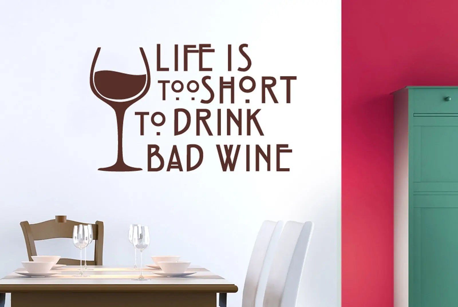 Life is too short to drink bad wine wall stickers art decals decor life is too