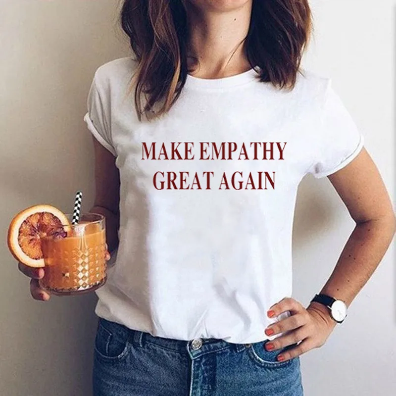 WT0115 летняя женская мода Джейн футболка Make Empathy Great Again с принтом топы для девочек |