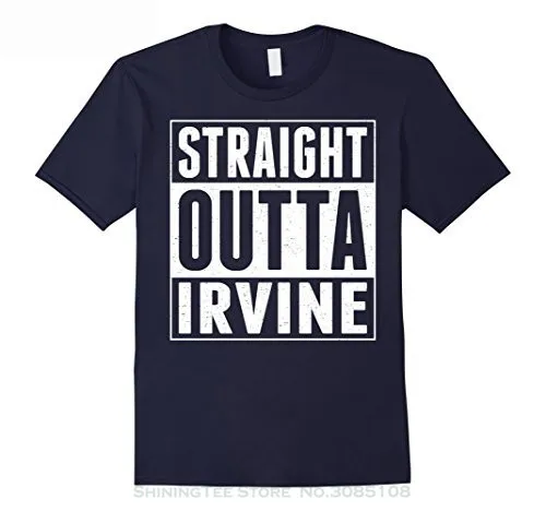 

Good Quality Brand Cotton Shirt Summer Style Cool Shirts Straight Outta Irvine Tshirt t shirt Casual