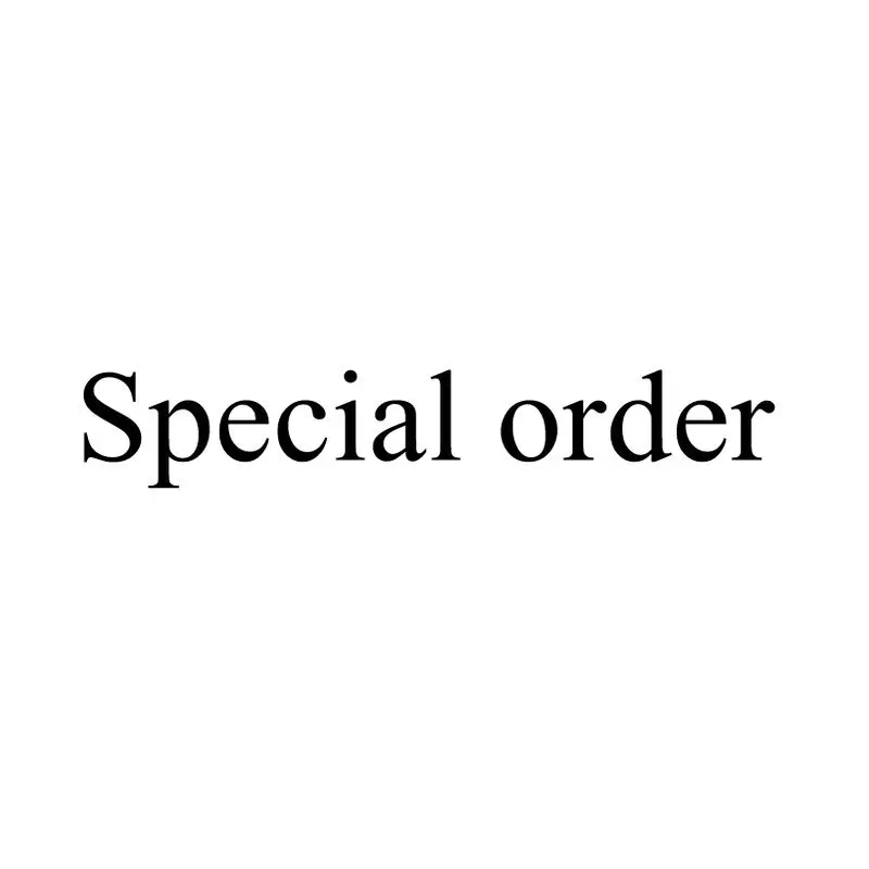 

Extra Shipping Fee, Special order